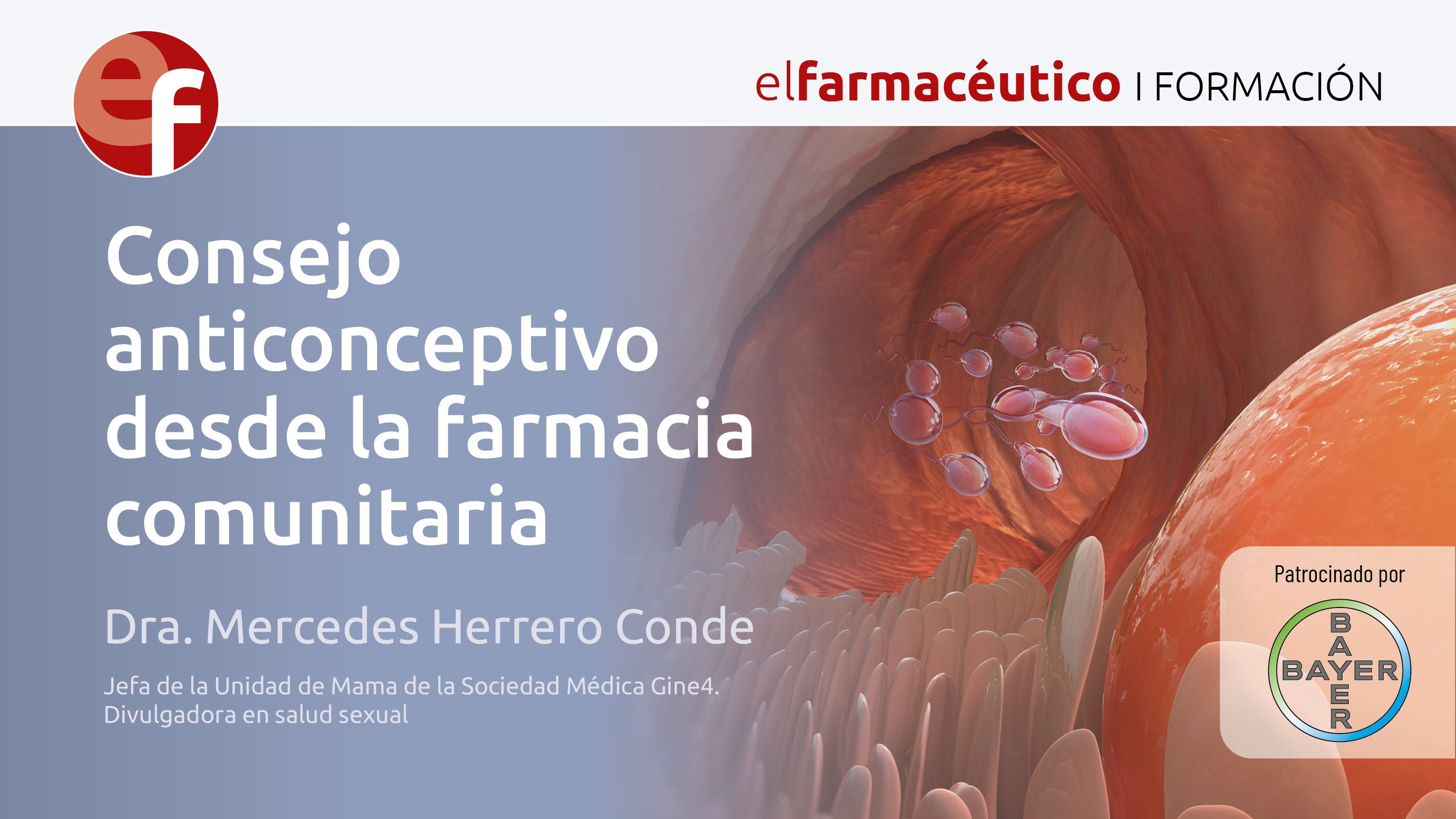 Webinar: Consejo anticonceptivo desde la farmacia comunitaria