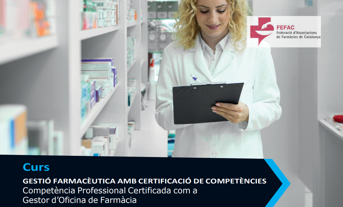 FEFAC y PIMEC lanzan el curso “Gestión Farmacéutica con Certificación de Competencias”