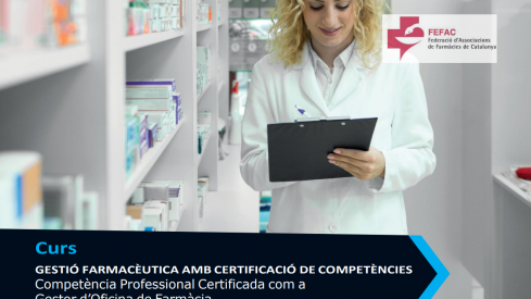 FEFAC y PIMEC lanzan el curso “Gestión Farmacéutica con Certificación de Competencias”