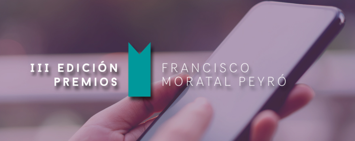 III Edición de los Premios Francisco Moratal Peyró