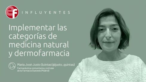 María José Justo: Implementar las categorías de medicina natural y dermofarmacia