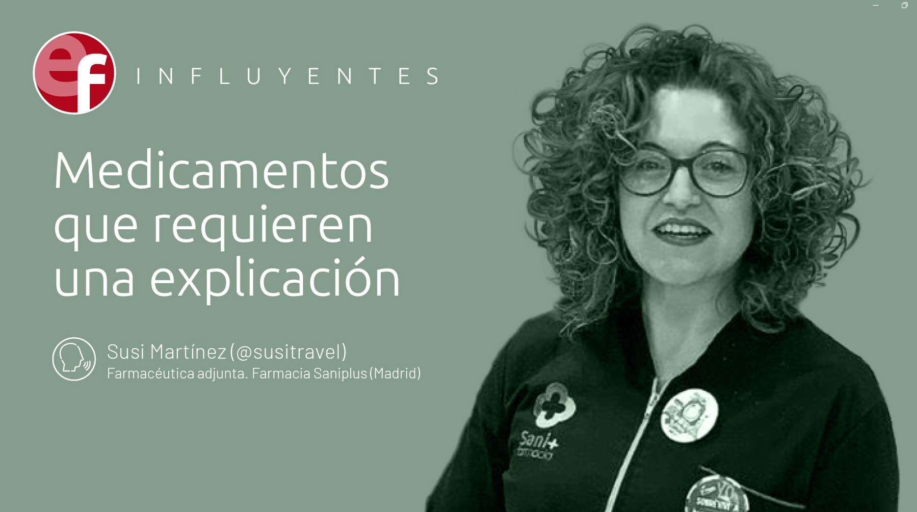 Susitravel: Medicamentos que requieren una explicación