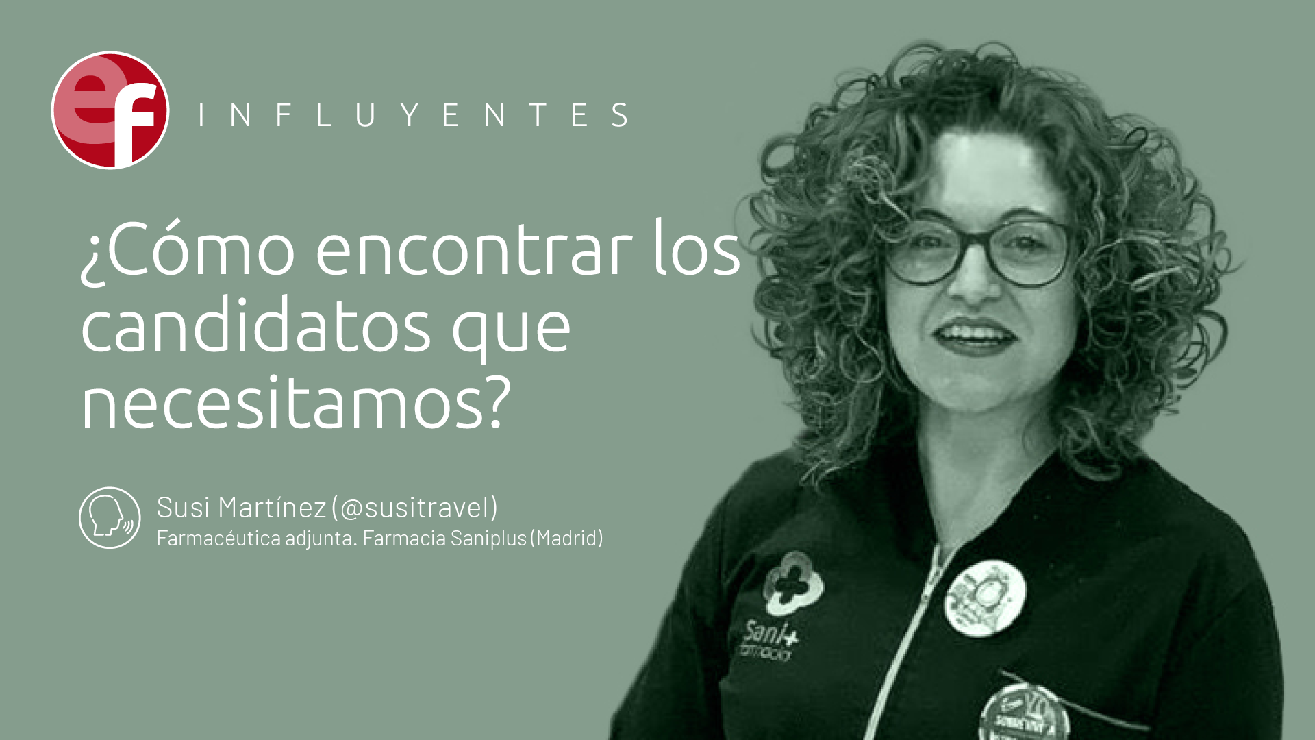 ¿Cómo encontrar los candidatos que necesitamos?