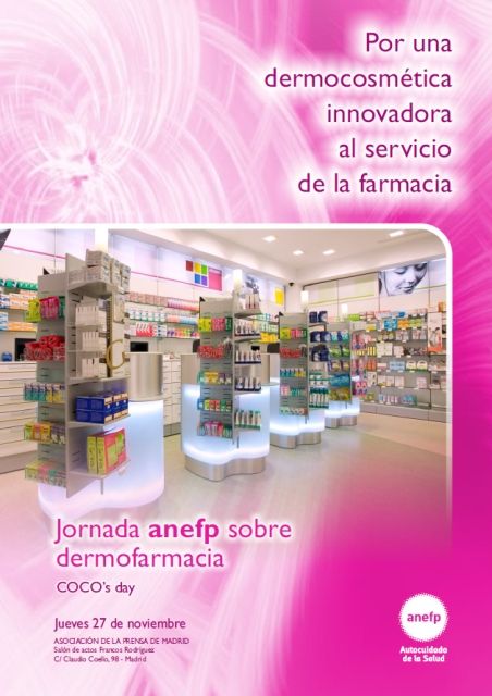 Una jornada profesional organizada por anefp analizará el futuro de la dermocosmética en la farmacia