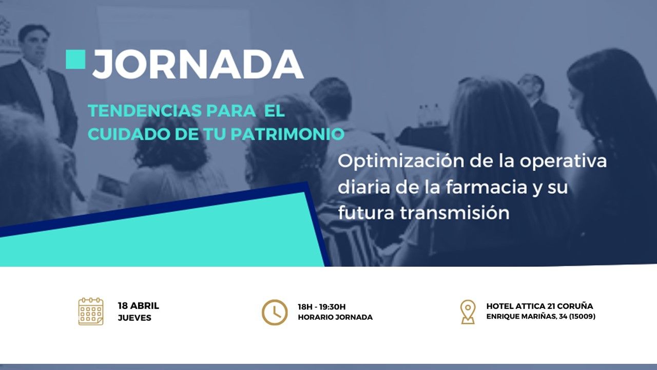 Jornada "Tendencias para el cuidado de tu patrimonio".