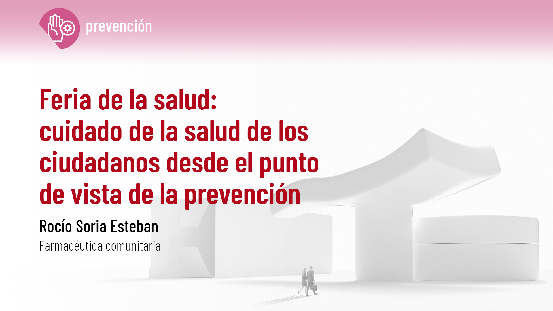Feria de la salud: cuidado de la salud de los ciudadanos desde el punto de vista de la prevención