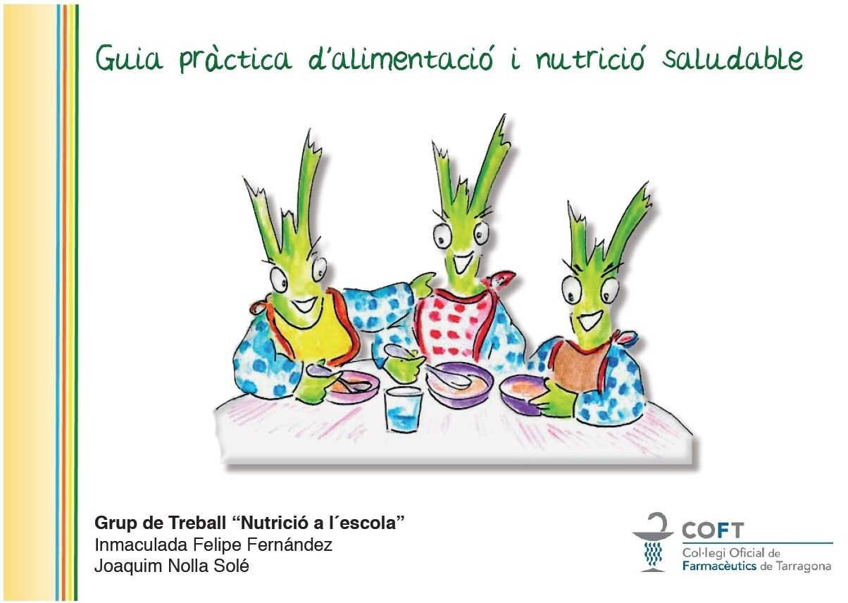El COF de Tarragona edita una guía sobre alimentación y nutrición saludable