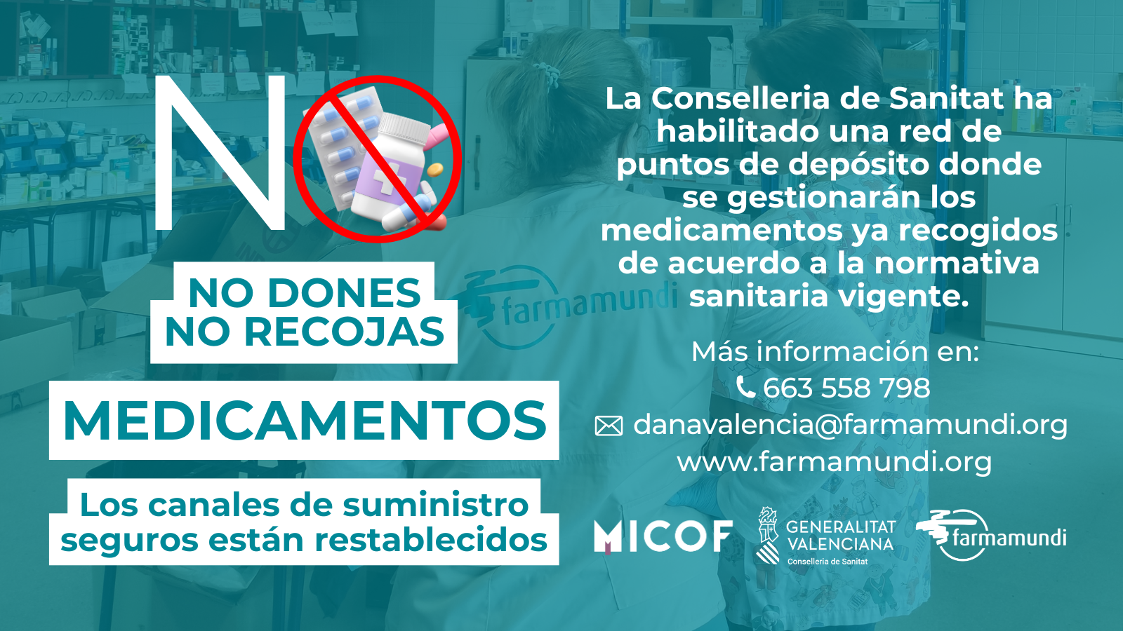 Sanitat, el MICOF y Farmamundi recuerdan que no se deben realizar donaciones particulares de medicamentos