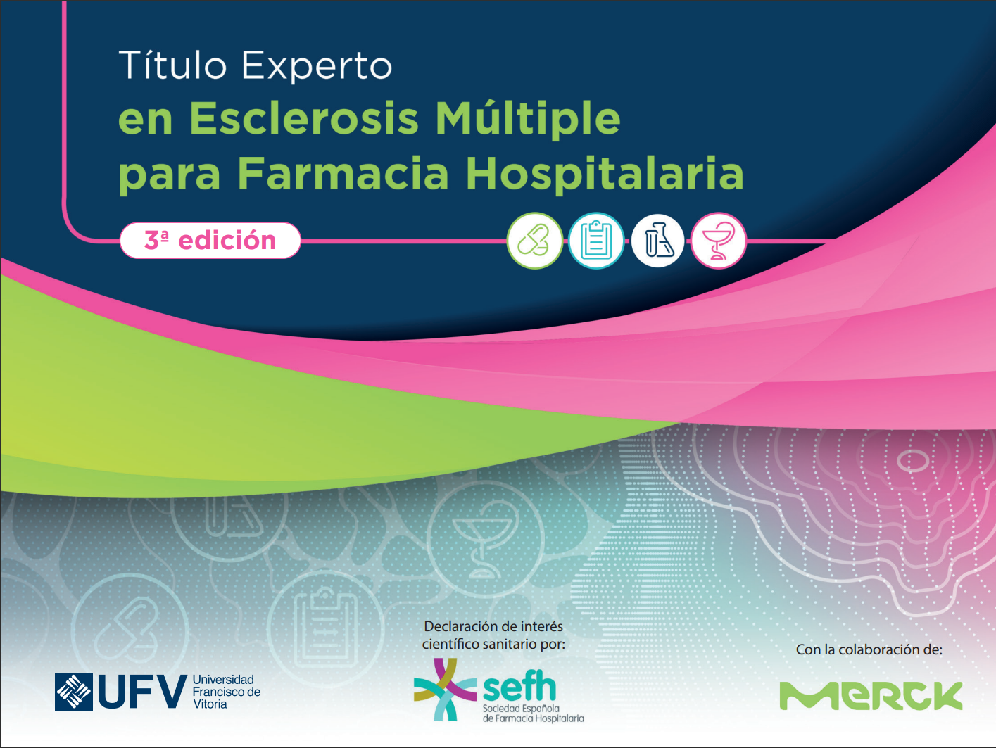 Abierta la convocatoria de la III Edición del Título de Experto en Esclerosis Múltiple para farmacéuticos hospitalarios 