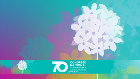 70 Congreso de la SEFH: punto de encuentro para debatir los retos y desafíos de la Farmacia Hospitalaria