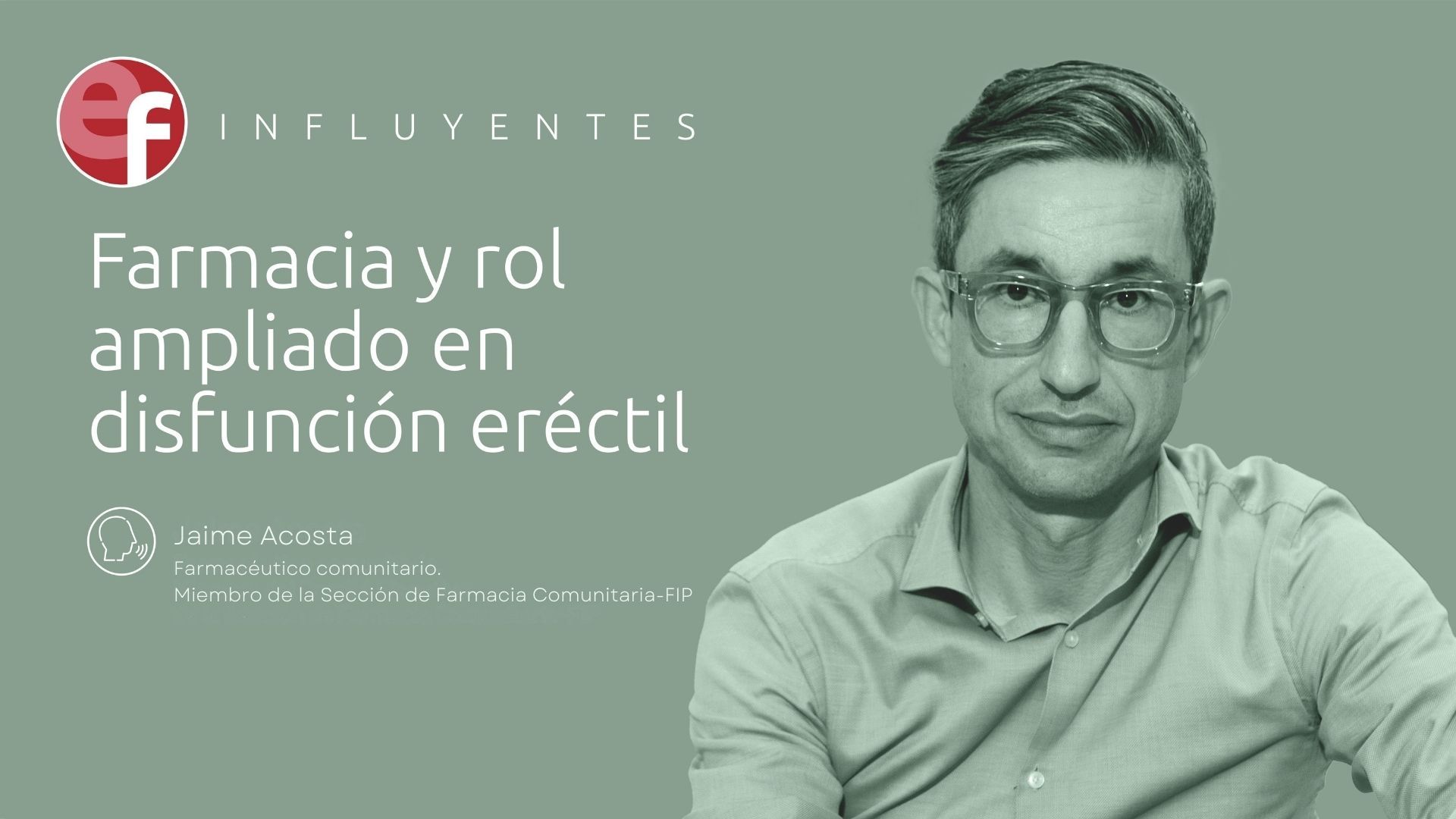 Farmacia y rol ampliado en disfunción eréctil