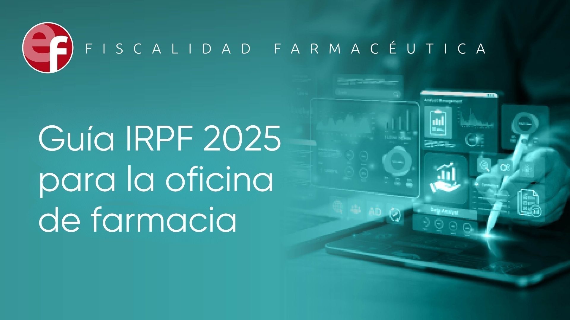 Guía IRPF 2025 para la oficina de farmacia