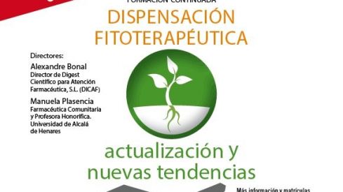 Curso de Dispensación Fitoterapéutica. Actualización y nuevas tendencias Curso de Dispensación Fitoterapéutica. Actualización y nuevas tendencias