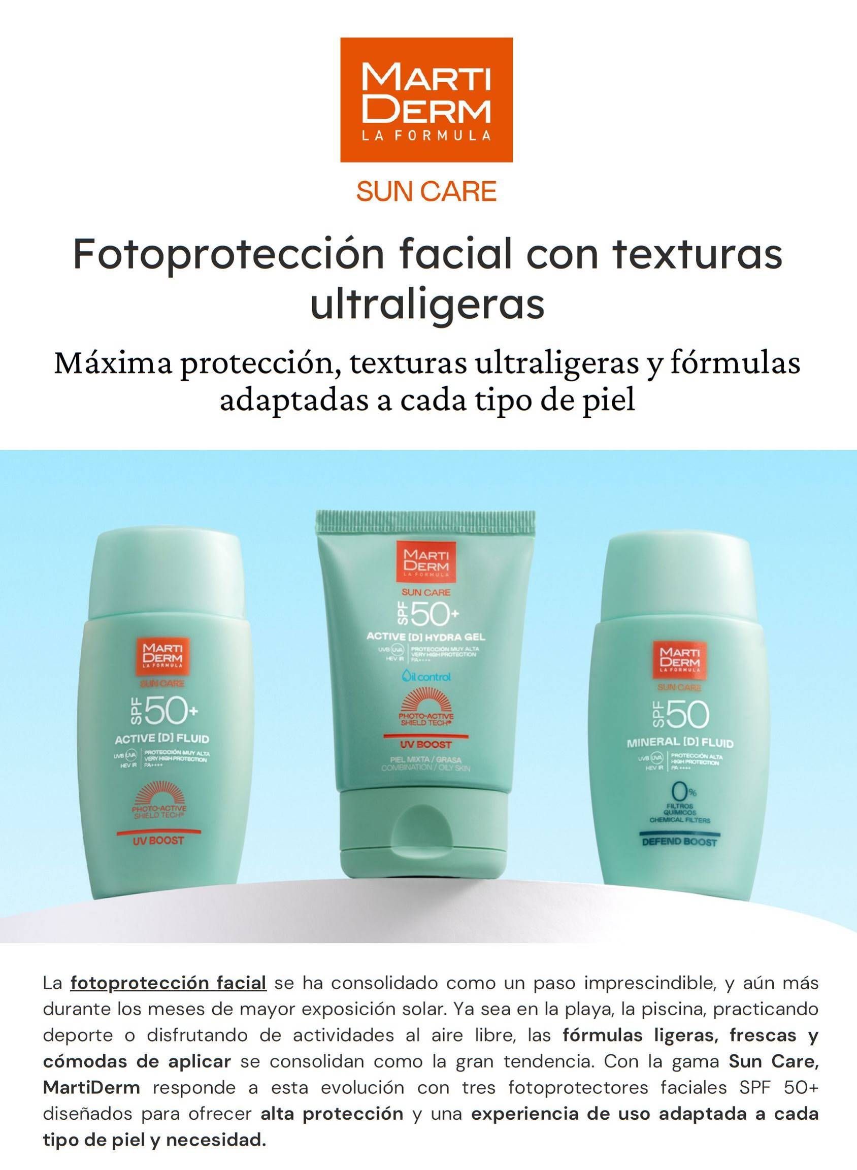 Fotoprotección facial de MartiDerm: textura ultraligera y alta protección adaptada a cada tipo de piel