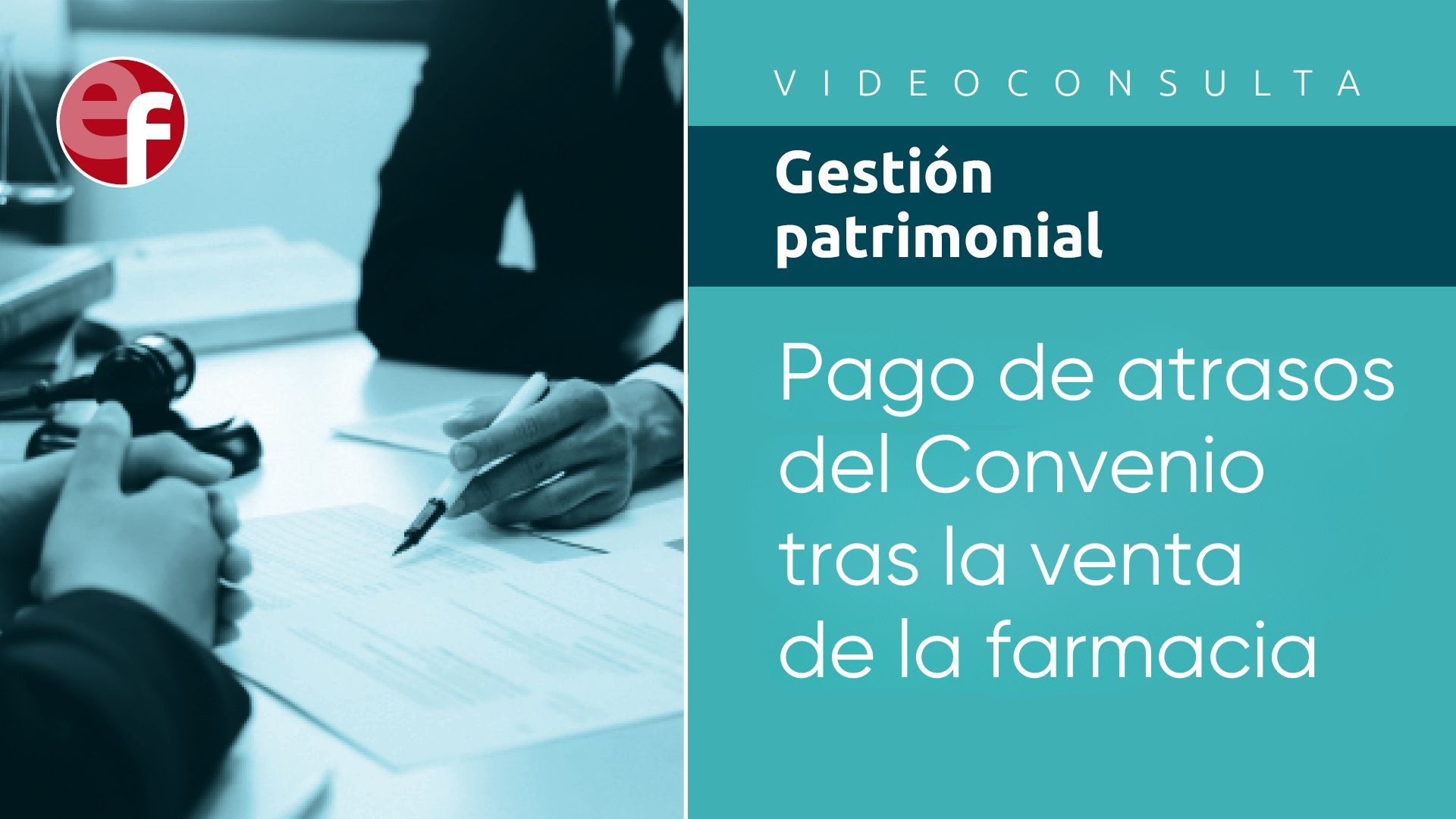 Pago de atrasos del Convenio tras la venta  de la farmacia