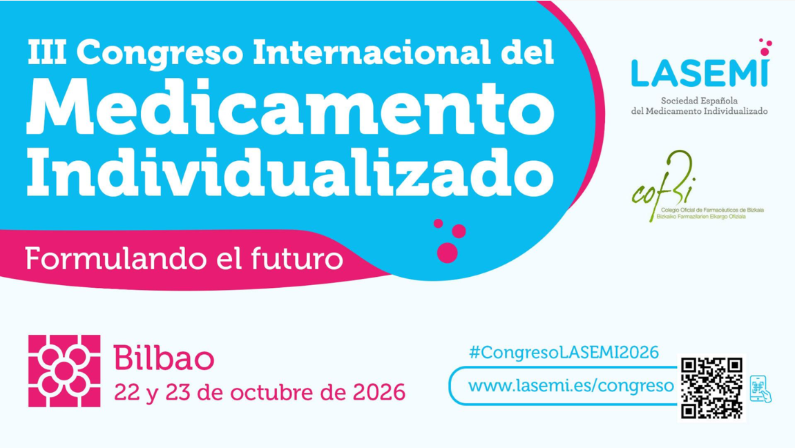 IA, impresión 3D y soluciones galénicas por especialidades, temas centrales del III Congreso Internacional del Medicamento Individualizado