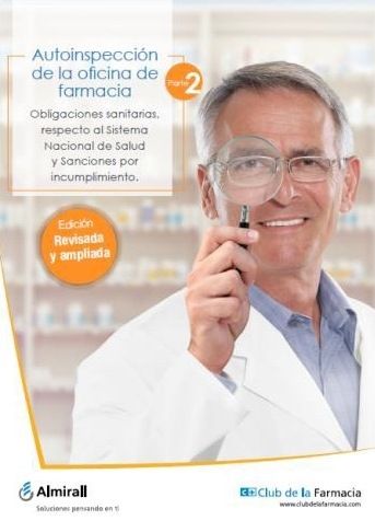 Los cambios legislativos que afectan a los farmacéuticos les exigen una autoinspección diaria de su actividad