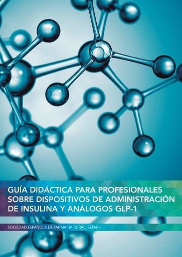SEFAR publica una guía didáctica sobre el manejo de dispositivos de administración de insulina y análogos GLP-1