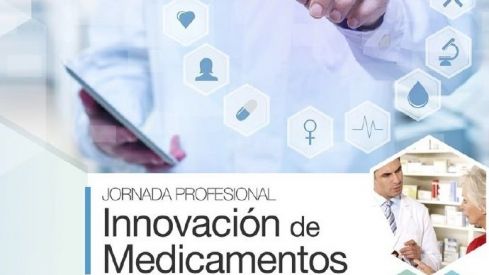 La accesibilidad a los medicamentos innovadores, tema principal de la próxima Jornada Profesional del Consejo General