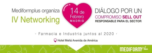 Mediformplus organiza el IV Networking entre farmacia e industria