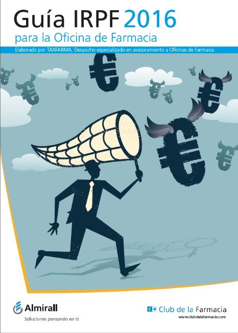 Las novedades para la campaña de la renta 2016 del farmacéutico disponibles en la Guía IRPF 2016