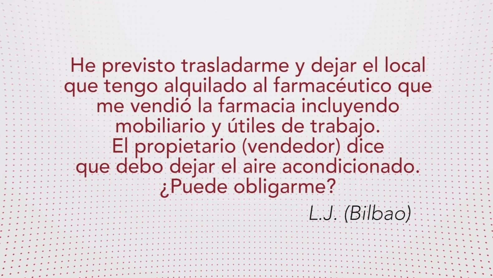 ¿Qué pertenece al local y qué al arrendatario?