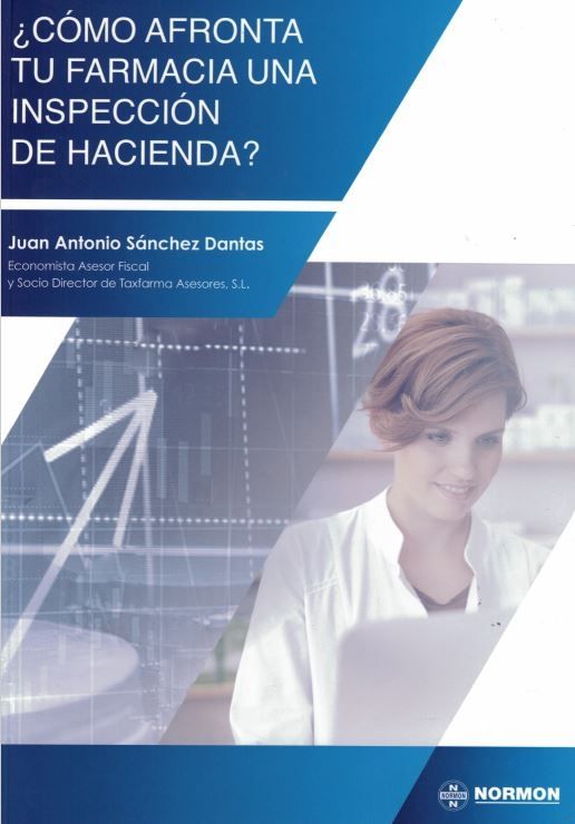 Juan Antonio Sánchez publica un manual sobre la inspección de Hacienda en la farmacia