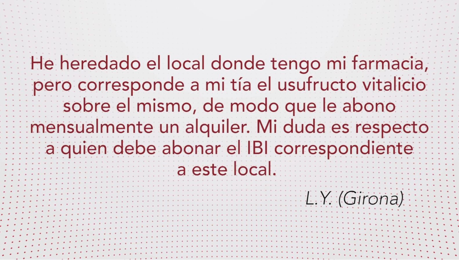 Usufructo vitalicio de local e IBI