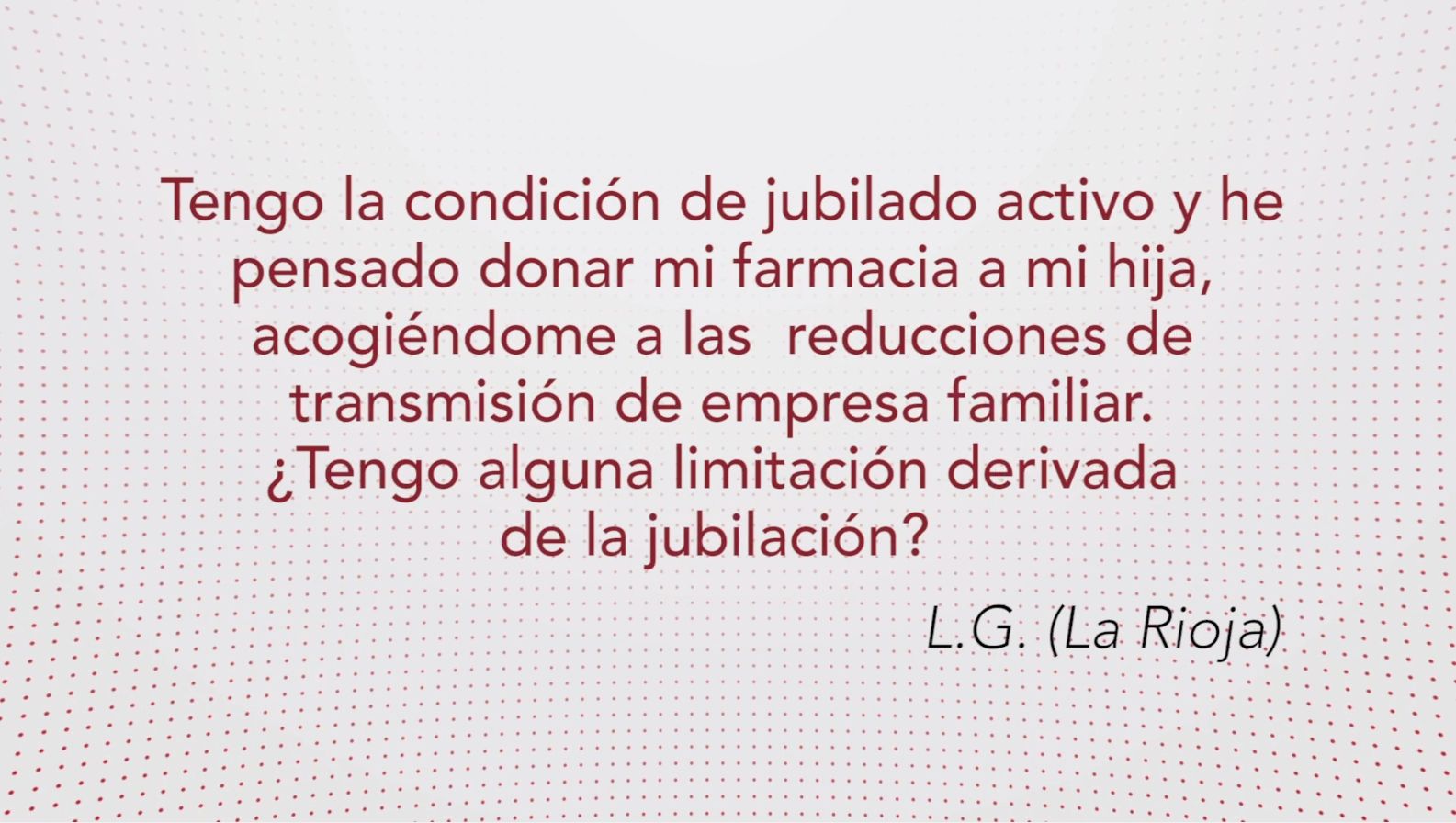 Jubilación y donación de la farmacia