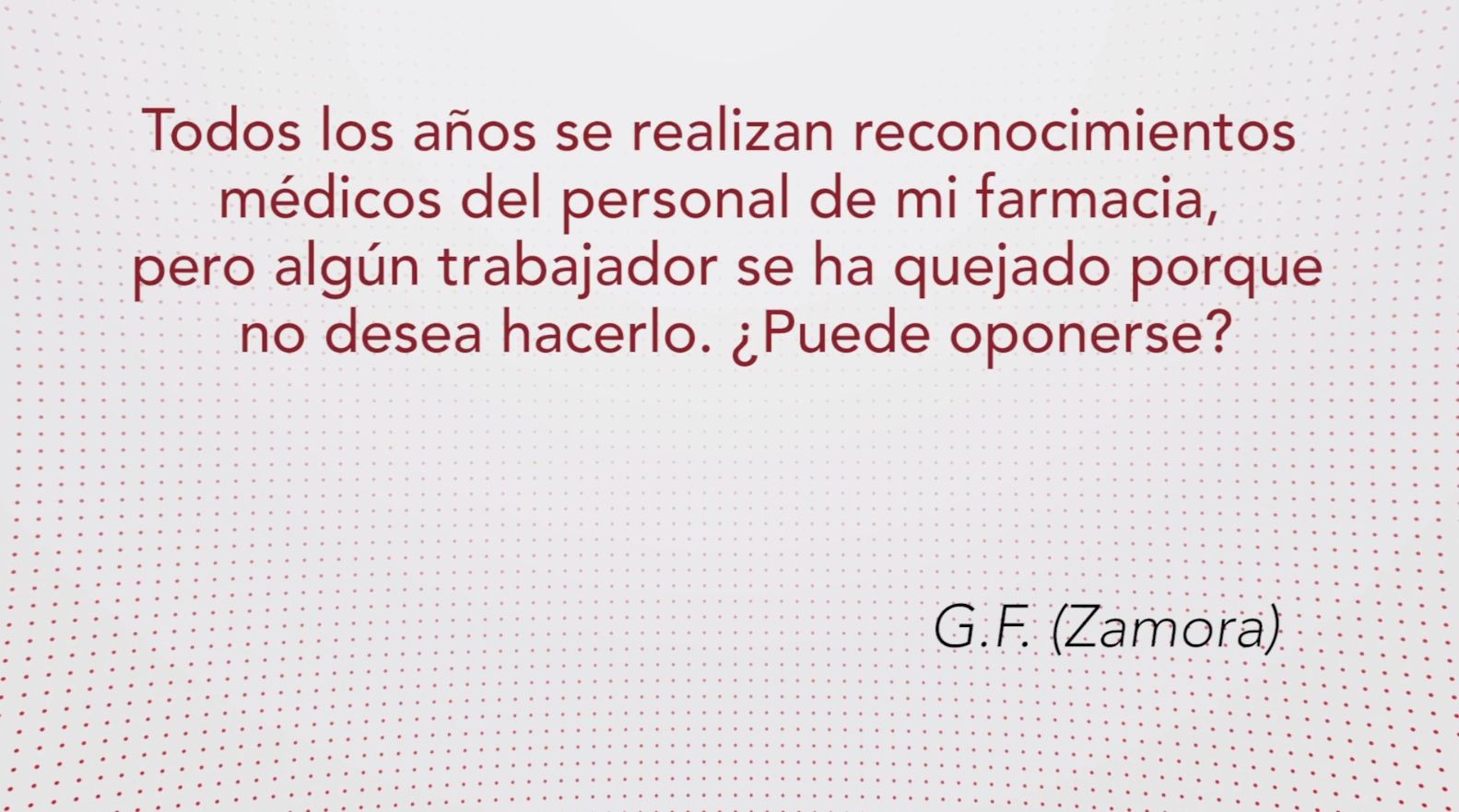 Reconocimiento médico del personal de la farmacia