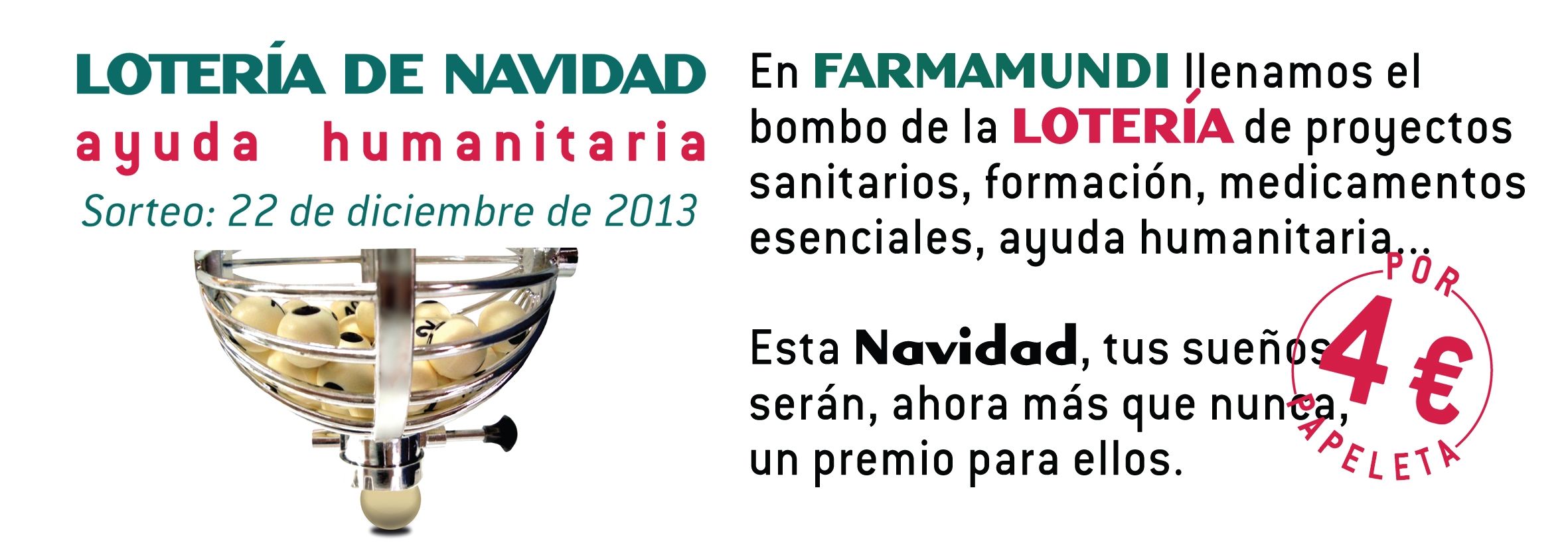 Farmamundi inicia la campaña de Lotería solidaria de Navidad 2013
