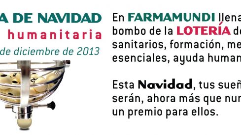 Farmamundi inicia la campaña de Lotería solidaria de Navidad 2013