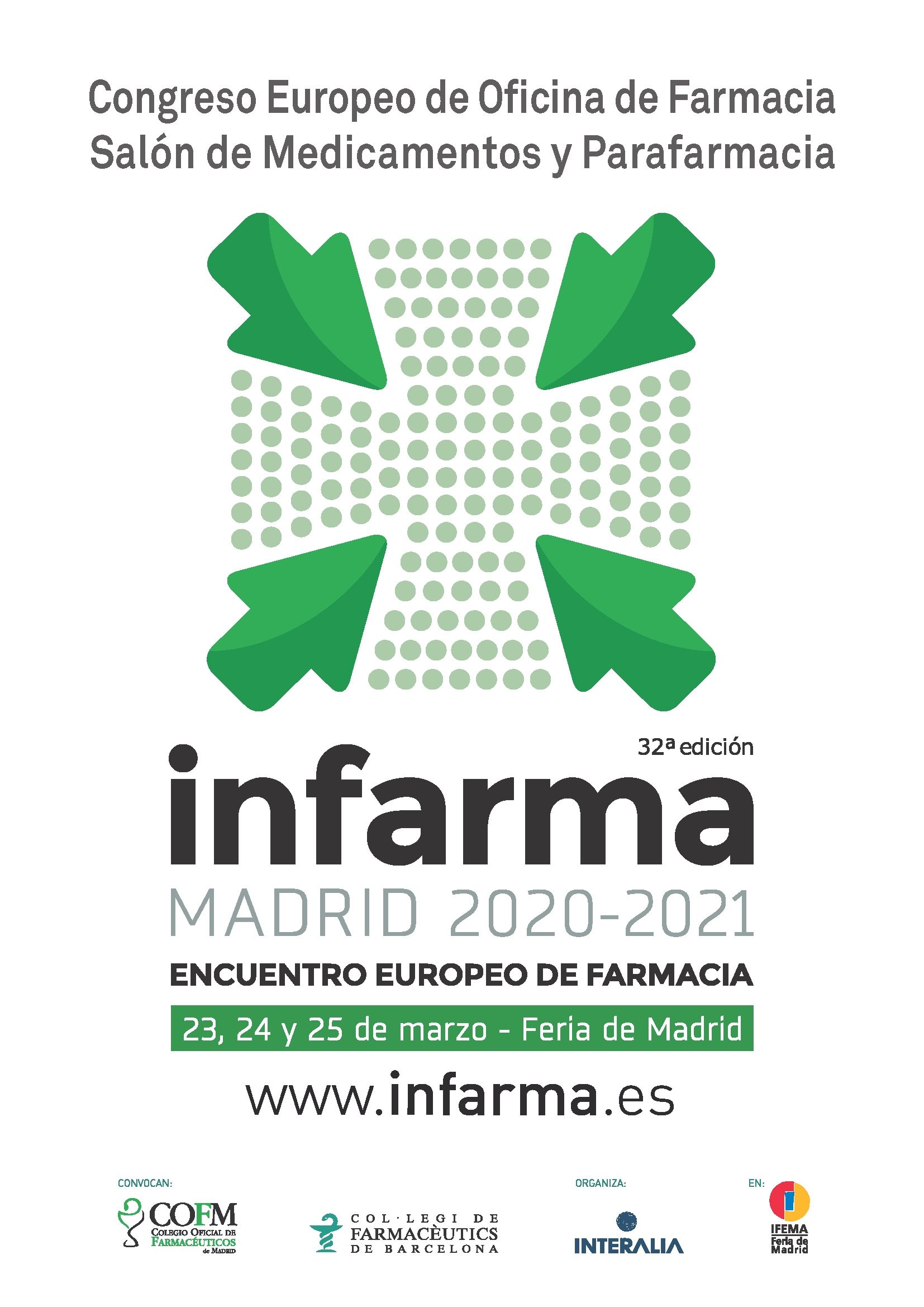 Infarma Madrid 2020-2021 se celebrará del 23 al 25 de marzo en Ifema