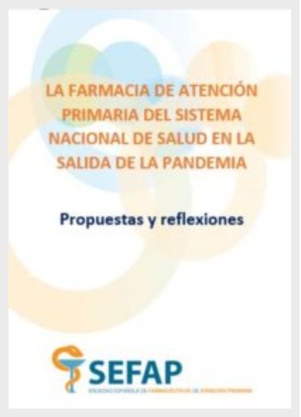 SEFAP propone abrir nuevas líneas de desarrollo profesional para mejorar la respuesta del SNS