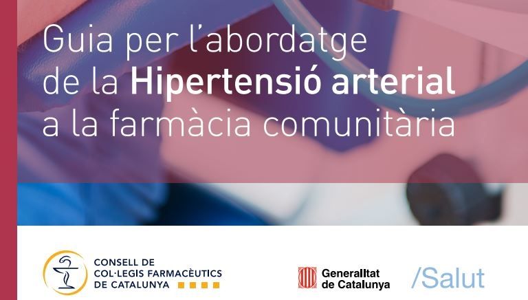 El Consell de Col·legis Farmacèutics de Catalunya publica una guía para el abordaje de la hipertensión arterial desde la farmacia comunitaria