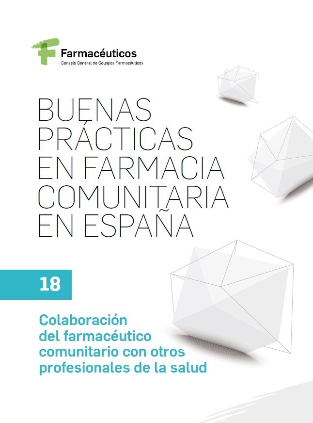 Publicado un nuevo procedimiento de buenas prácticas sobre «Colaboración del farmacéutico comunitario con otros profesionales de la salud»