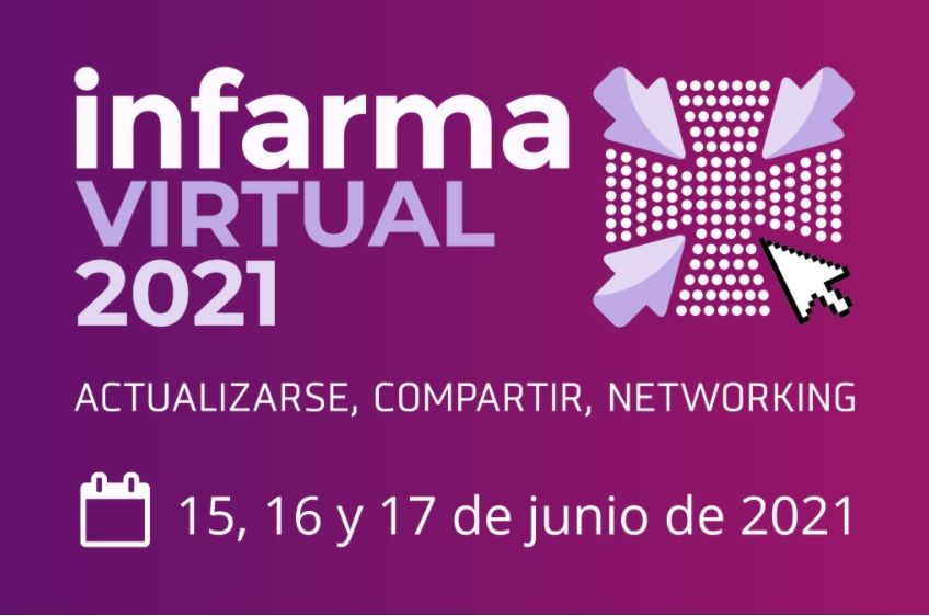 Infarma Virtual 2021 se celebrará del 15 al 17 de junio
